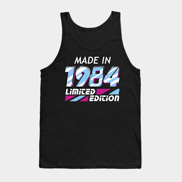 Made in 1984 Limited Edition Tank Top by KsuAnn